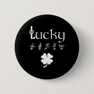 ラッキーサイン言語聴覚障害者認識度St patricks day 缶バッジ