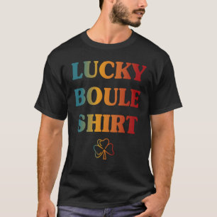 ラッキーブールプレーヤーペタンクボッチェボール Tシャツ