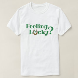 ラッキー感じか？ Tシャツ