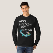 ラッキー魚釣りーを洗わない引用文 Tシャツ (正面フル)