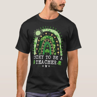ラッキーTo Be A先生おもしろいSt Paticku2019s Day Te Tシャツ