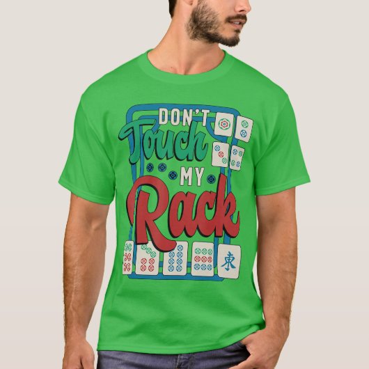 ラックを触るな シャッフル麻雀ボードゲーム マージャン Tシャツ (正面)