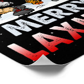 ラックスメリーマス – 醜いクリスマスラクロスサンタトナカイ ポスター (角)