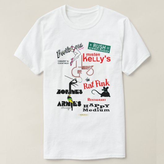 ラッシュ通りシカゴナイトクラブ Tシャツ (デザイン正面)