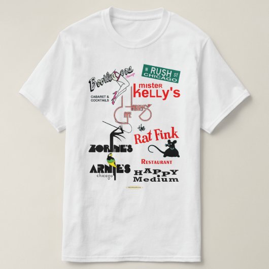 ラッシュ通りシカゴナイトクラブ Tシャツ (デザイン正面)