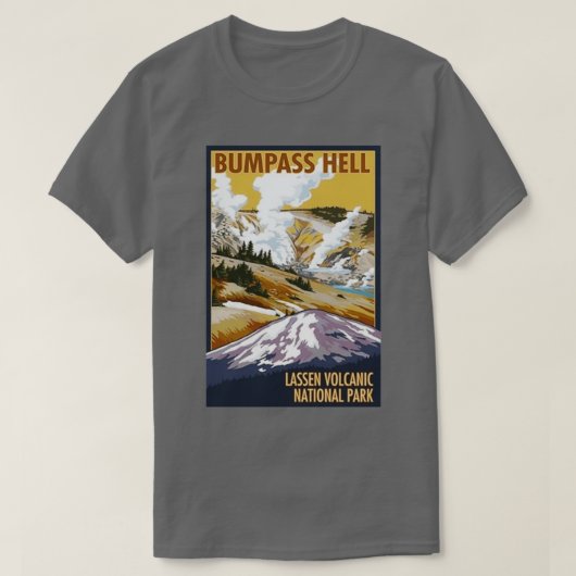 ラッセン火山国立公園バンパス地獄の旅行 Tシャツ (デザイン正面)