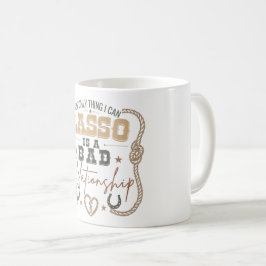 ラッソできるのはこれだけ ウェスタンなデザイン コーヒーマグカップ