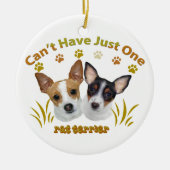 ラットテリアはちょうど1匹のオーナメントを有することができません セラミックオーナメント (正面)