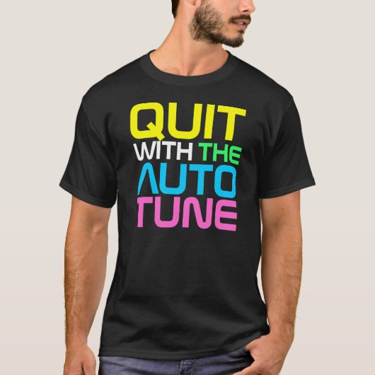 ラップのな洋装店はAUTOTUNEのTシャツをやめます Tシャツ (正面)