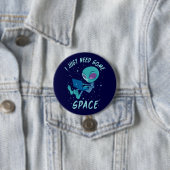 ラップトップで宇宙エイリアンが必要 缶バッジ (インサイチュ)