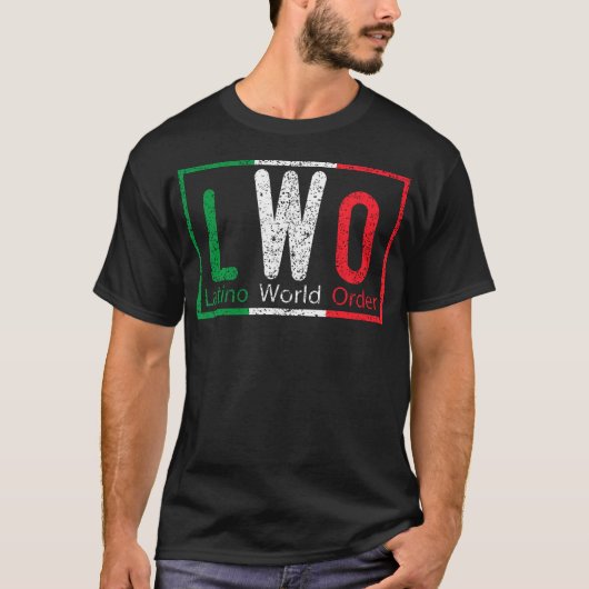 ラティーノ世界秩序 Tシャツ (正面)