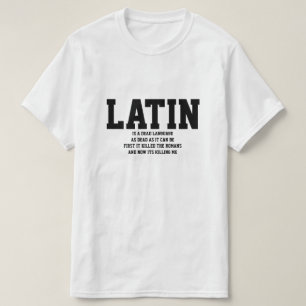 ラテンは死んだ言語です Tシャツ