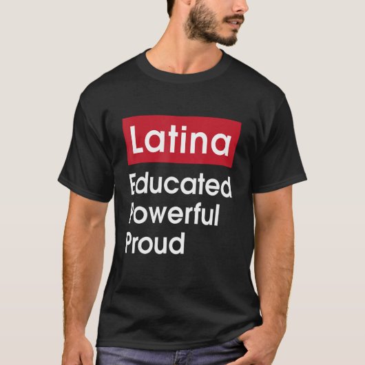 ラテンアメリカ系女性教育誇りを持った強力 – LatinasプライドGif Tシャツ (正面)
