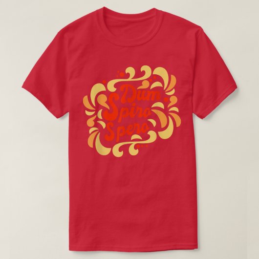 ラテンフレーズ言語Dum Spiro Spero Education Mo Tシャツ (デザイン正面)