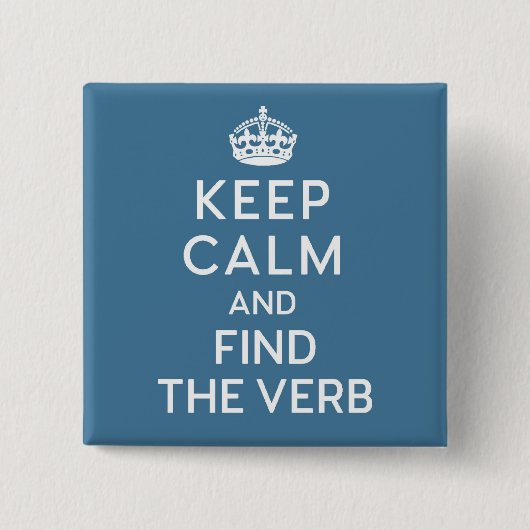 ラテン引用文，ラテン語のユーモア，おもしろいジョーク保，穏やかさ 缶バッジ (正面)