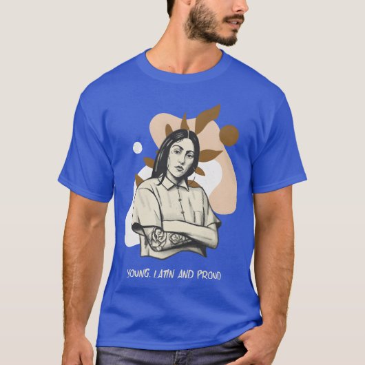 ラテン系の誇りをもって生きる家族の引用 Tシャツ (正面)