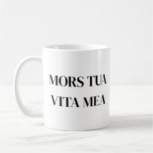 ラテン語の名言デザイン「Mors Tua Vita Mea」