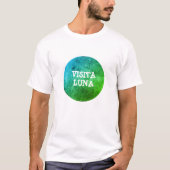 ラテン語の文字:ヴィシタ・ルナとカラフル・ムーン Tシャツ (正面)