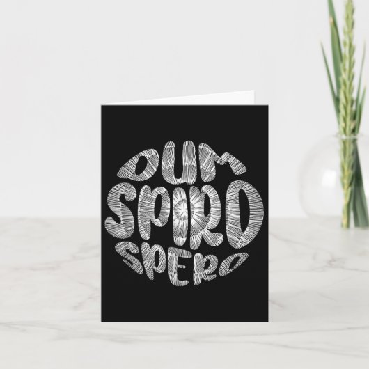 ラテン語フレーズDum Spiro Speroモチベーション言語E カード (正面)