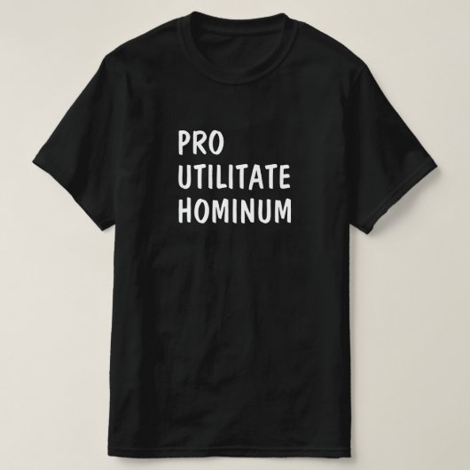 ラテン語： Pro utilitate hominum Tシャツ (デザイン正面)