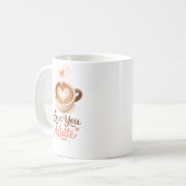 ラテ愛してる – かわいいコーヒーのバレンタインマグカップギフト コーヒーマグカップ (正面左)
