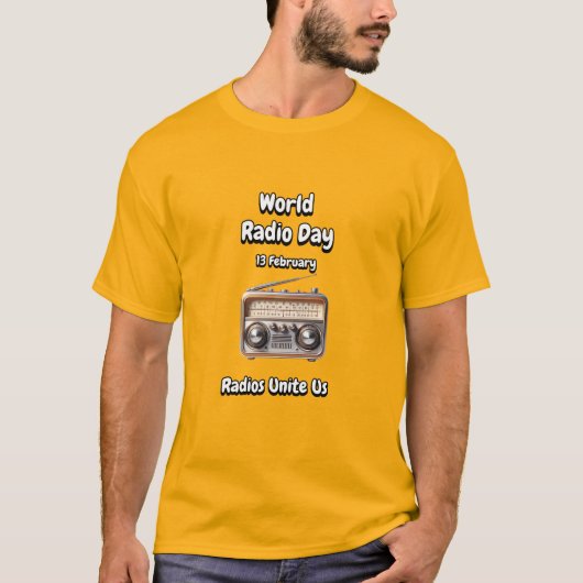 ラディオスは我々を団結させる。World Radio Day(WRD)。 Tシャツ (正面)