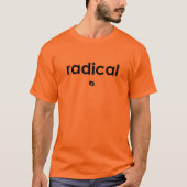 ラディカル デフィニション Tシャツ(M/W) Tシャツ (正面)