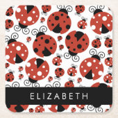 ラディバグのパターン,赤いラディバグ,あなたの名前 スクエアペーパーコースター (正面)