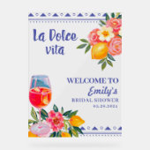 ラドルチェヴィータイタリアンブライダルシャワー歓迎 アクリルサイン (正面)