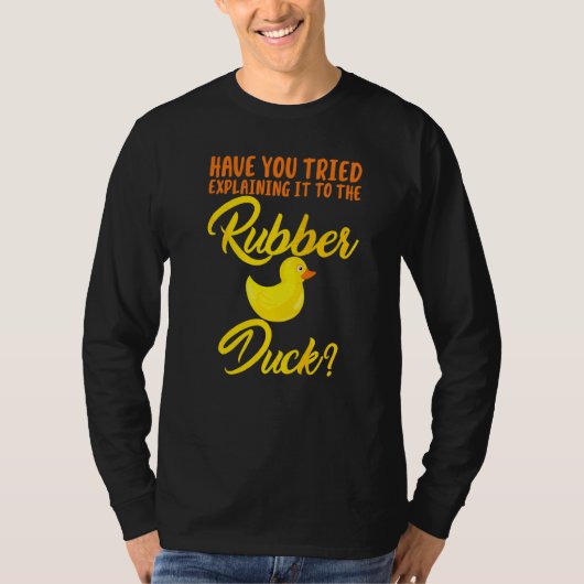 ラバおもしろいダックに説明しようとしたか Tシャツ (正面)