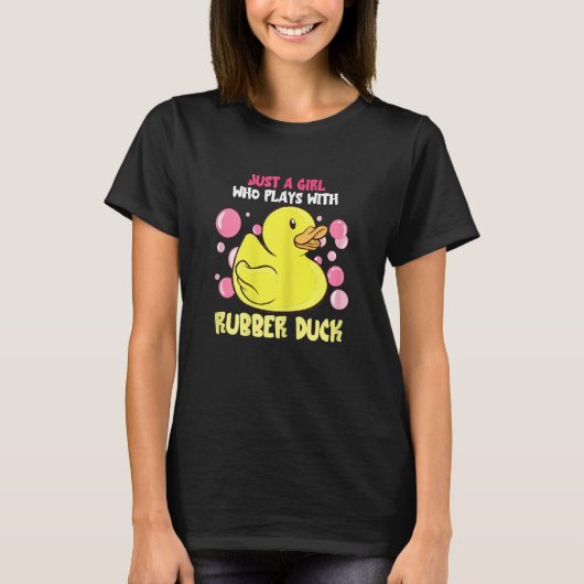 ラバーダックJust A Girl Cute Duckie Rubber Duck Q Tシャツ (正面)