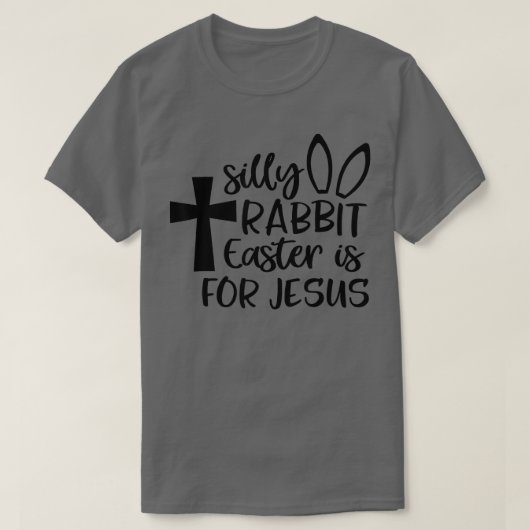 ラバ間抜けス・イースターはイエス2のために Tシャツ (デザイン正面)