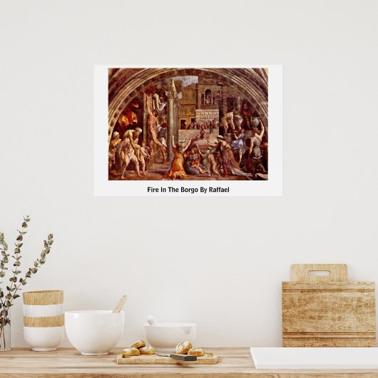 ラファエルによるボルゴでの火災 ポスター (キッチン)
