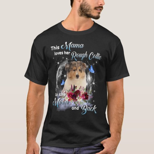 ラフCollie Mama Dog Mom Happy Mother's Day 1 Tシャツ (正面)