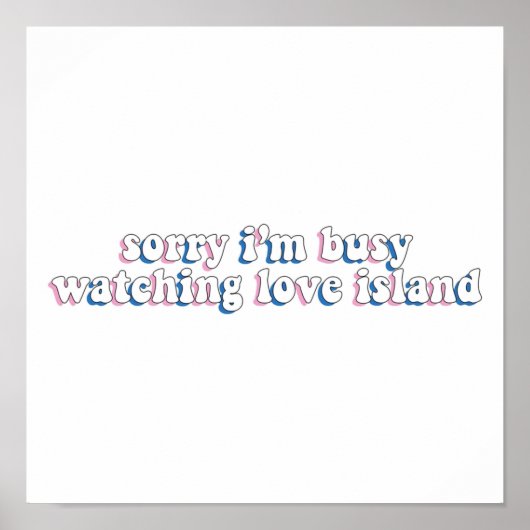 ラブアイランド忙しを見てごめんね ポスター (正面)