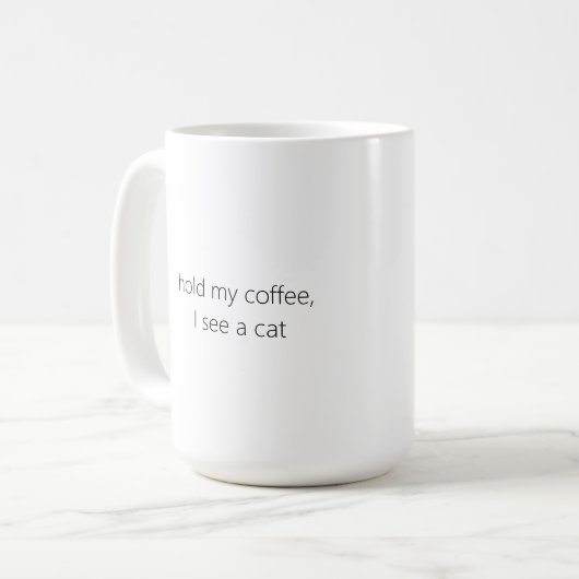 ラブカトは私のコーヒーマグを保持 コーヒーマグカップ (正面左)