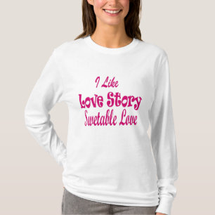 ラブストーリーTシャツが好き Tシャツ