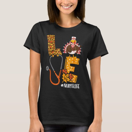 ラブターキープステソスコープナースライフ感謝祭 Tシャツ (正面)