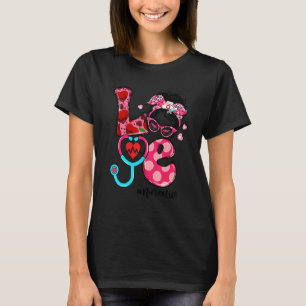 ラブナースライフ乱雑Bun女性バレンタインデー Tシャツ