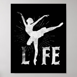 ラブバレエライフTシャツダンサーギフト踊りボール ポスター