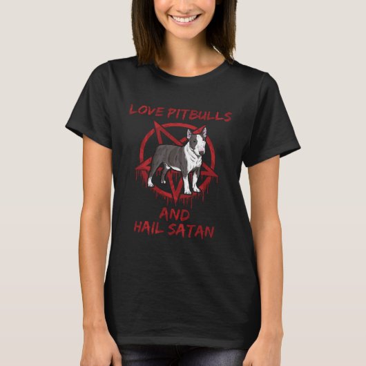ラブピットブルとハイル・サタン Tシャツ (正面)