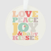 ラブピースカラフルジョイアンドベビーキスタイポグラフィ オーナメント (正面)