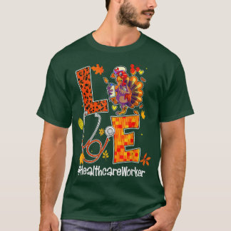 ラブヘルスケアワーカーターキーナース秋の感謝祭 Tシャツ