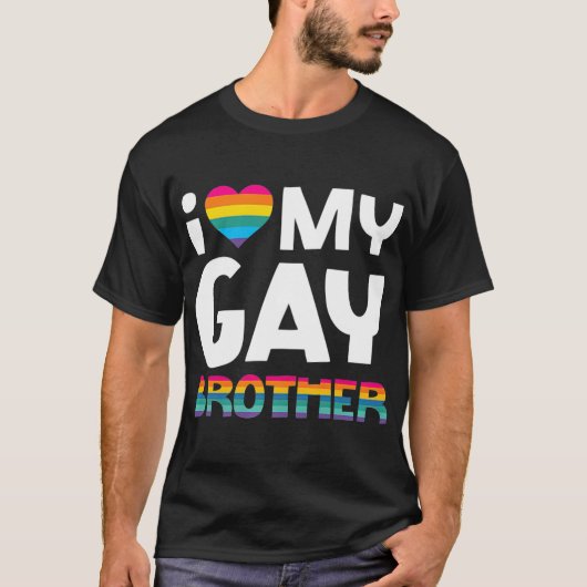 ラブマイゲイブラザーLGBTプライドギフトゲイレズ Tシャツ (正面)