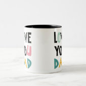 ラブユーパパツートーンコーヒーマグ ツートーンマグカップ (中央)