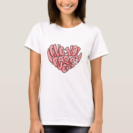 ラブユーフォーエバーハートシェイプ Tシャツ (正面)