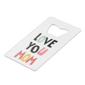 ラブユーマママクレジットカードボトルオープナー クレジットカード栓抜き (正面アングル)