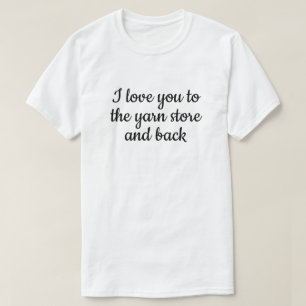 ラブユーヤーンストア編み物おもしろいタイポグラフィT-Sh Tシャツ