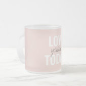 ラブユー前向きズトゥデイパステルピンク引用文 フロストグラスマグカップ (正面左)