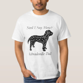 ラブラドゥードルの特徴 ママ/パパ もう言わなくてもわかるでしょ？ Tシャツ
